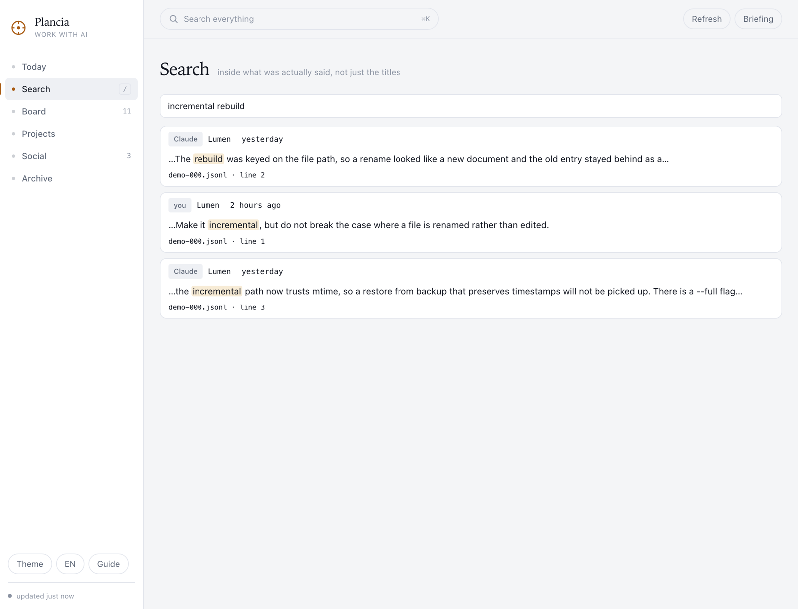 The search view: turns matching a phrase, each with the file and line it came from.